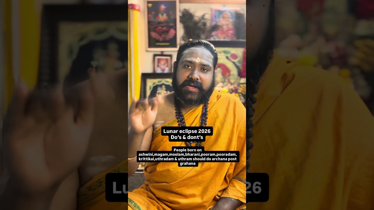 Do’s & Dont’s of Lunar eclipse 2026 #guruji #shambavipeetam