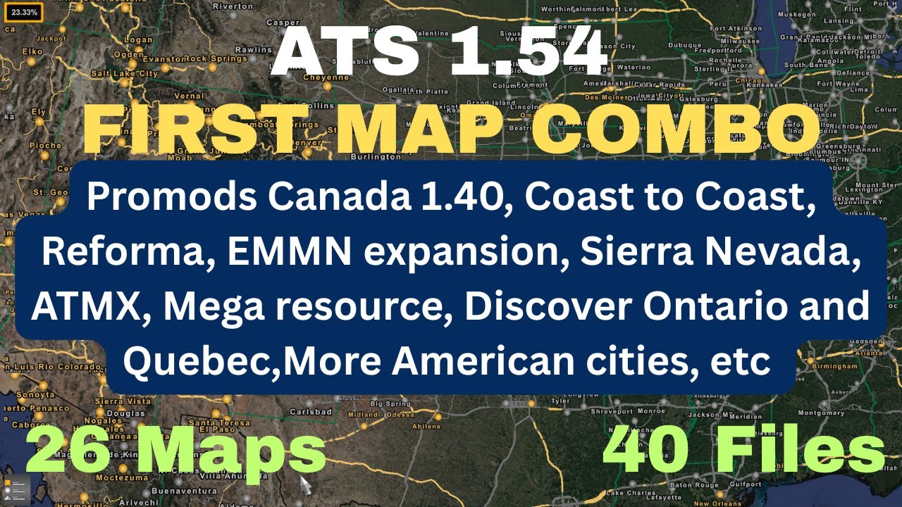 ATS 1.54 FIRST MAP COMBO 26 Maps 40 Files All map links, and placed in ...