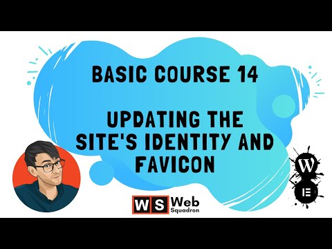 Basic Course 14 -  Updating a Wordpress Site's Identity, Logo, and Favicon