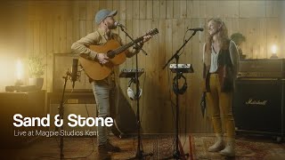 Sand & Stone - Forever and Always - Live in Session at Magpie Studios Kent