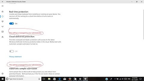How to fix "This setting is managed by your administrator" Windows defender