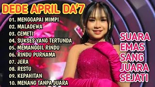 Download Lagu SUARA EMAS ANAK AJAIB YANG SEDANG VIRAL |  ALBUM TERBARU DEDE APRIL DA'7 | Al  MP3