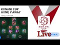 Live Efootball PES 2021  | Playing Konami Cup