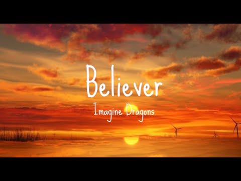 Imagine Dragons   Believer Lyrics