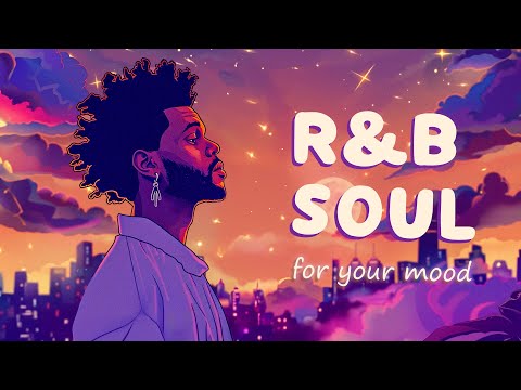 Soul music when you feel lonely in your heart - R&B/Neo Soul playlist