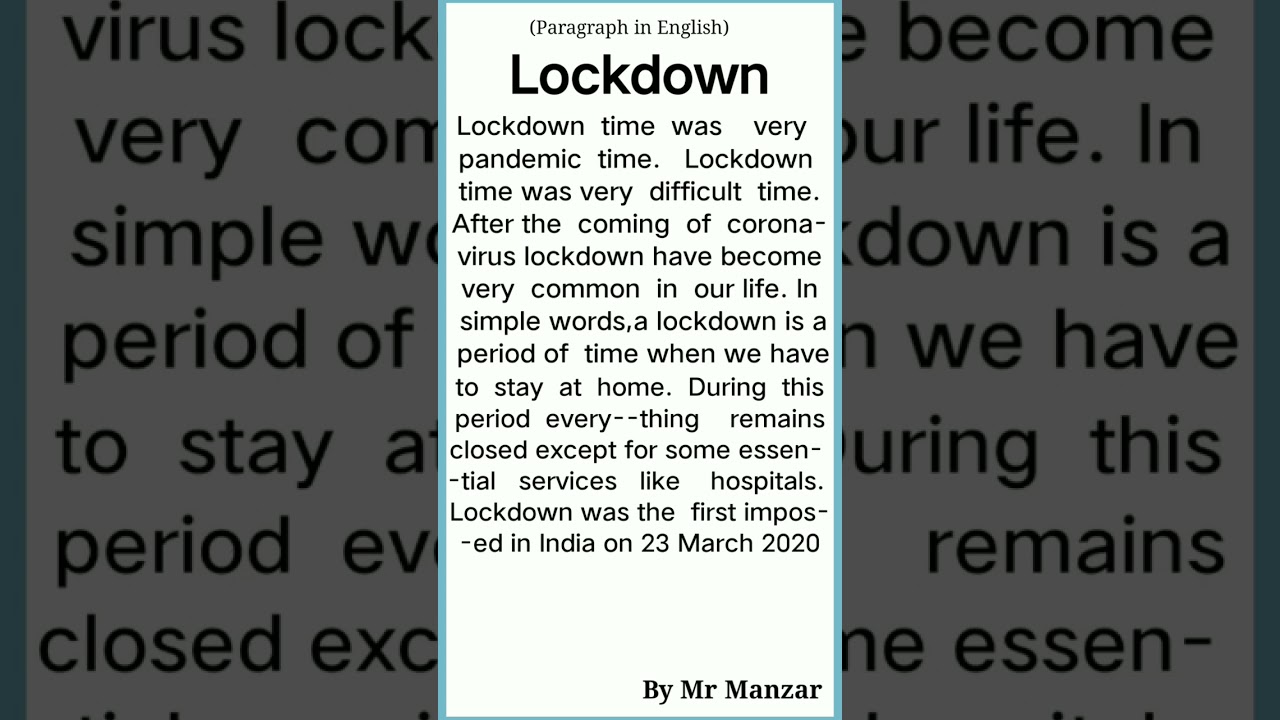 Lockdown on Essay// Paragraph 