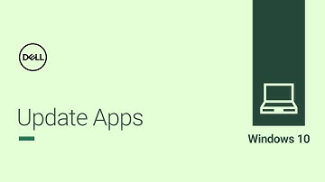 Update Apps Windows 10 (Official Dell Tech Support)
