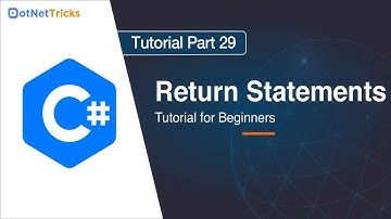 Return Statements in C# - Part 29 | C# Tutorial