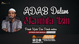 Download lagu #FIQIH - perlu di ketahui Adab Dalam Meminta izin . Ustadz Faiz Baraja