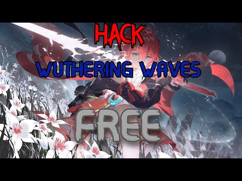 Wuthering Waves 1.2┃KunMod-Pro┃Hack/Cheat/Mods