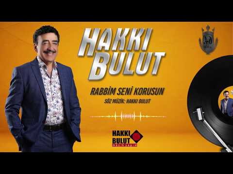 Hakkı Bulut - Rabbim Seni Korusun 2019 [64. Albüm] Yeni