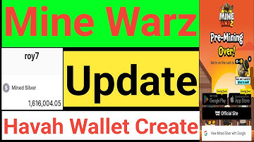 Mine Warz Wallet Address Submit | Havah Wallet Create Process | Silver Token Convert Process |