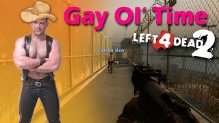 A Gay Ol Time [L4D2] Feat.  Joel