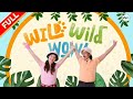 FULL The Amazing Animal Kingdom Around Earth Wild Wild Wow Season 1 Marathon Preschool Songs 