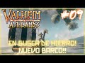 🔴VALHEIM ASHLANDS🔴DIRECTO🔴EN BUSCA DE HIERRO! NUEVO BARCO!!🔴GAMEPLAY ESPAÑOL🔴