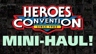 HeroesCon 2026 - Mini-Haul!