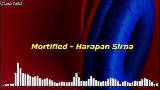 Mortified - Harapan Sirna