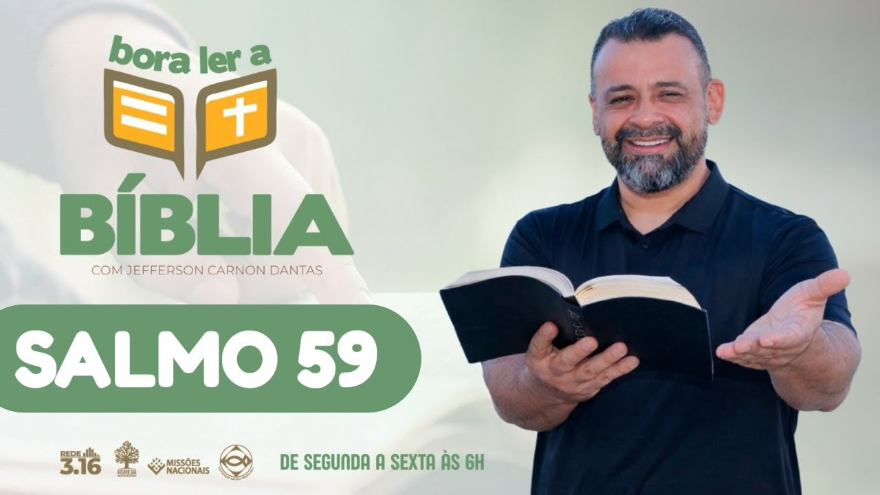 SALMO 59 – Quando os inimigos não dormem, mas Deus vigia - #BLB