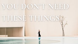 Things I NO LONGER BUY | extreme minimalism