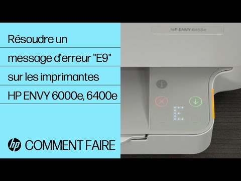 Résoudre un message d'erreur "E9" sur HP ENVY séries 6000e et 6400e | HP Support