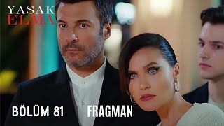 Yasak Elma 81.Bölüm 1. Fragman Anali̇zi̇. Arasinda Neler Oluyor ?