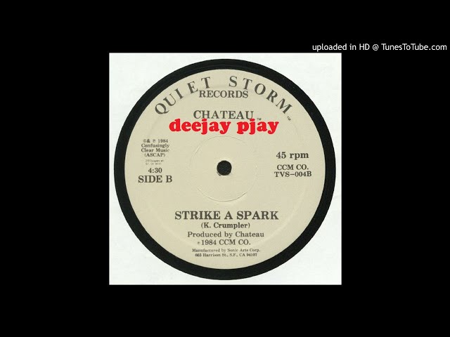 Chateau - Strike A Spark