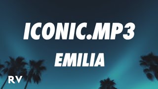 Emilia - IConic.mp3 (Letra/Lyrics)