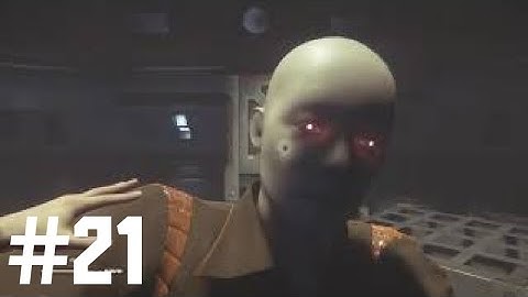ALIEN ISOLATION Walkthrough Gameplay Part 21 (PC) No Commentary [720P HD]
