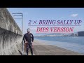 2 × BRING SALLY UP DIPS VERSION /覚悟完遂 #Dips #1135reps #KABUKISAMURAI