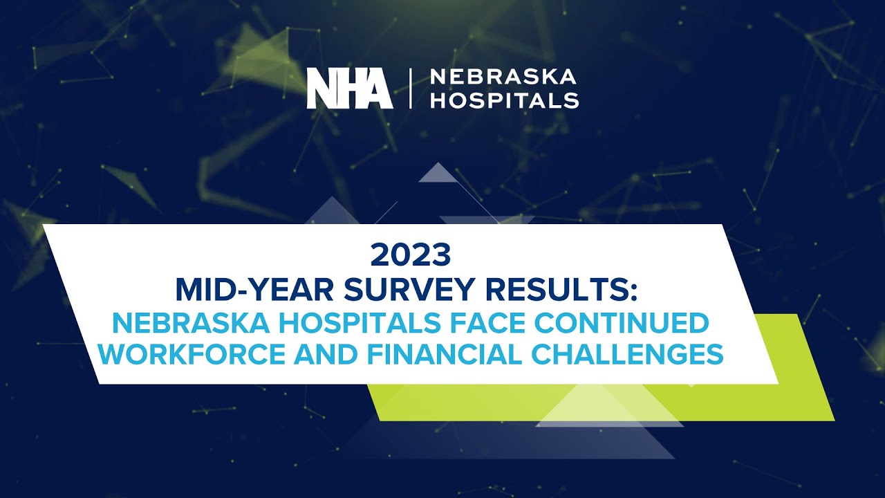 Nebraska Hospitals Status Update Workforce and Finance YouTube