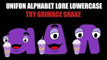 Unifon Alphabet Lore Lowercase a Try Drink Grimace Shake - Episode 1 - WappyBros