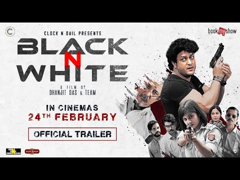 BLACK N WHITE Official Trailer  Ravi Sarma  Assamese Feature Film  24th February