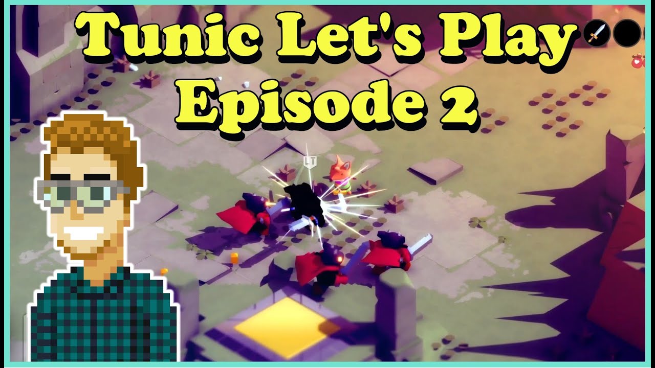 TUNIC Let's Play Episode 2 Combat just got way more intense! YouTube