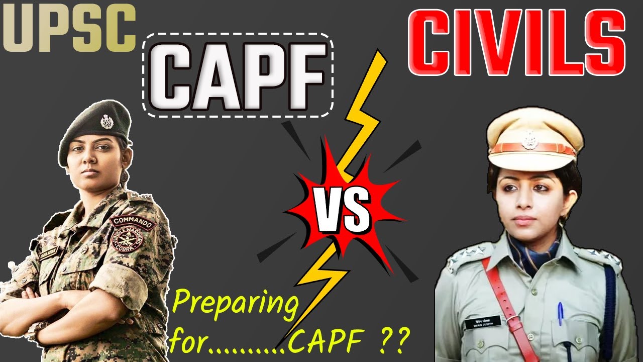 CAPF vs CIVILS | How is CAPF Preparation Different | All Myths solved ...