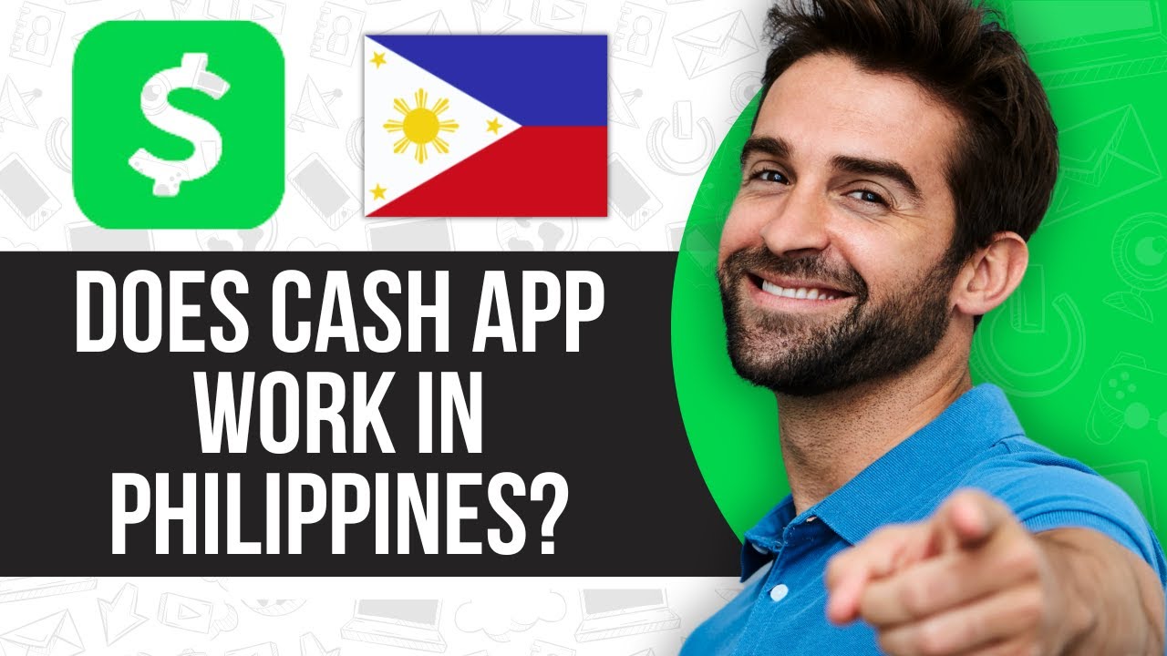 Does Cash App Work In Philippines YouTube does-cash-app-work-in-philippines-youtube