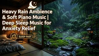 Heavy Rain Ambience & Soft Piano Music | Deep Sleep Music for Anxiety Relief screenshot 5