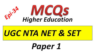 Higher Education MCQs UGC NET & SET Exam Preparation June 2020 Ep 34