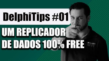 DelphiTips #01 - Delphi Berlin Starter + Zeos + Firebird - Um Replicador de Dados 100% Free