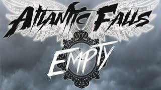 Atlantic Falls - Empty