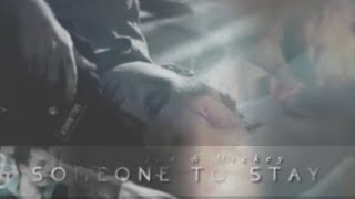 Ian & Mickey | Someone to stay