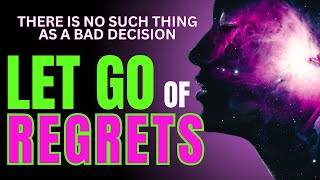 🔮 ABRAHAM HICKS 2024: Regret & Forgiveness, How to Move On From Past & Align with Source Energy