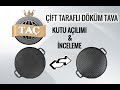 Taç Çift Taraflı Döküm Tava | İNCELEME - KUTU AÇILIMI