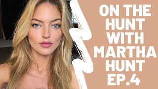 Celebrity ON THE HUNT with Martha Hunt episode 4 | Night Skincare Routine Net Worth