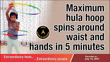 Maximum hula hoop spins around waist and hands in 5 minutes