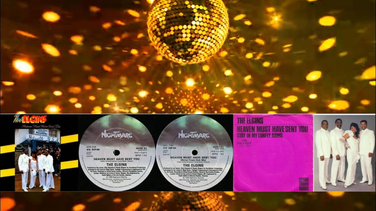 The Elgins Heaven Must Have Sent You (release '96) The Elgins Heaven Must Have Sent You (release '96)