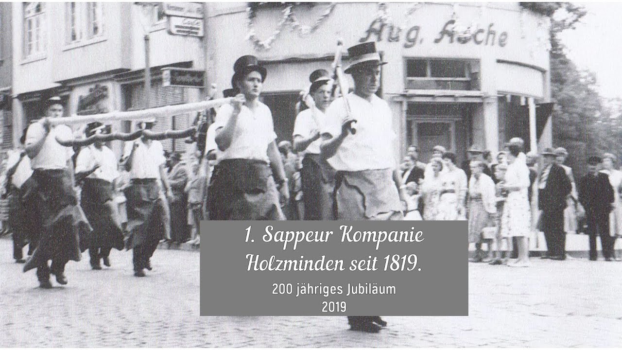 1. Sappeur Kompanie Holzminden seit 1819 - 200 jähriges Jubiläum 2019