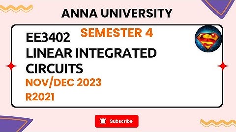 EE3402 Linear Integrated Circuits Nov/Dec 2023 .#r2021 #importantquestions #annauniversity #eee