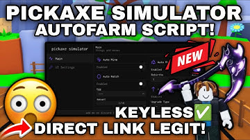 ⛏️Pickaxe Simulator Script Pastebin **NO KEY** AutoMine Insanely Fast | AutoRebirth | Hatch Eggs
