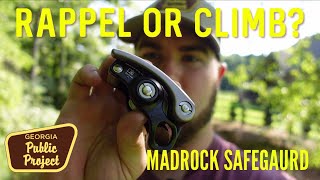 Madrock Safeguard: THE PERFECT rappel device for SADDLE HUNTERS!!!