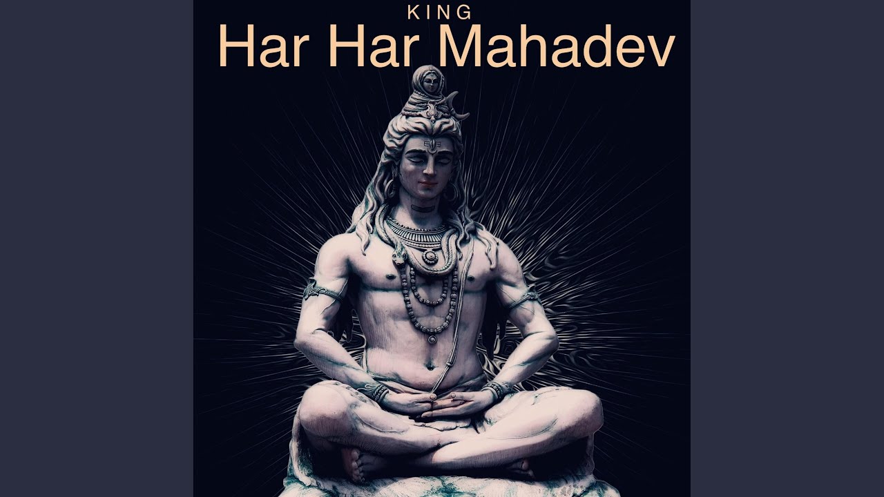 Har Har Mahadev